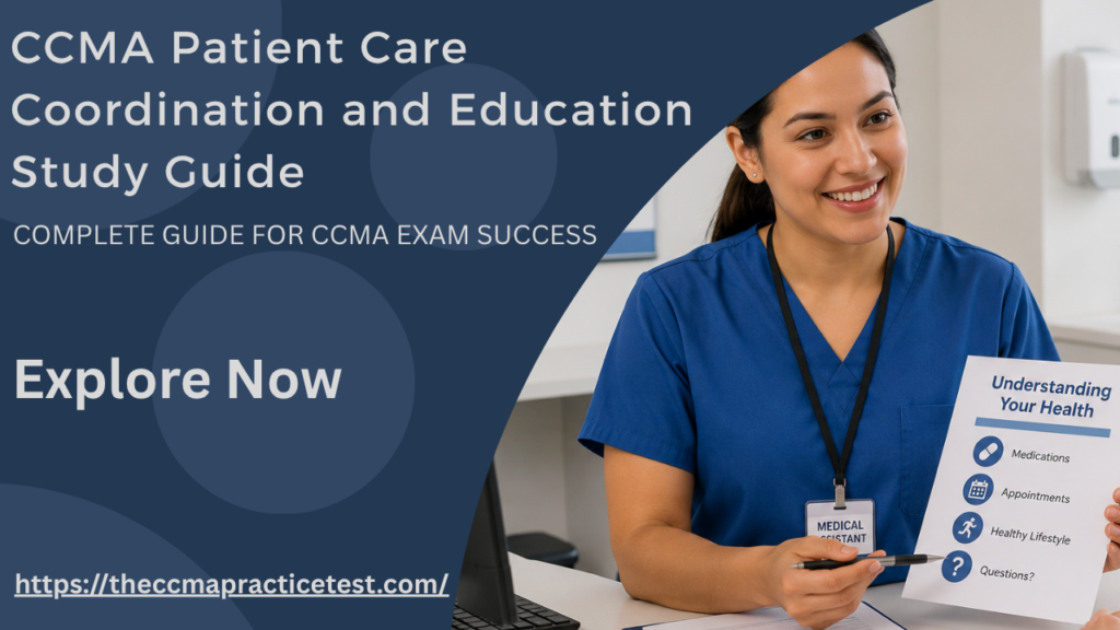 CCMA Patient Care Coordination & Education