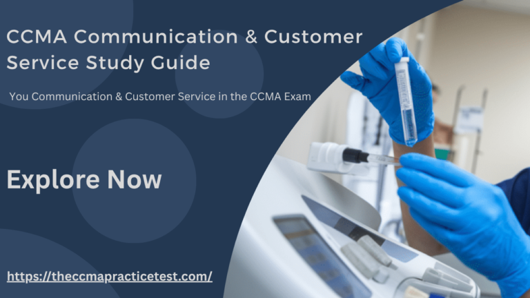 CCMA Communication & Customer Service Study Guide